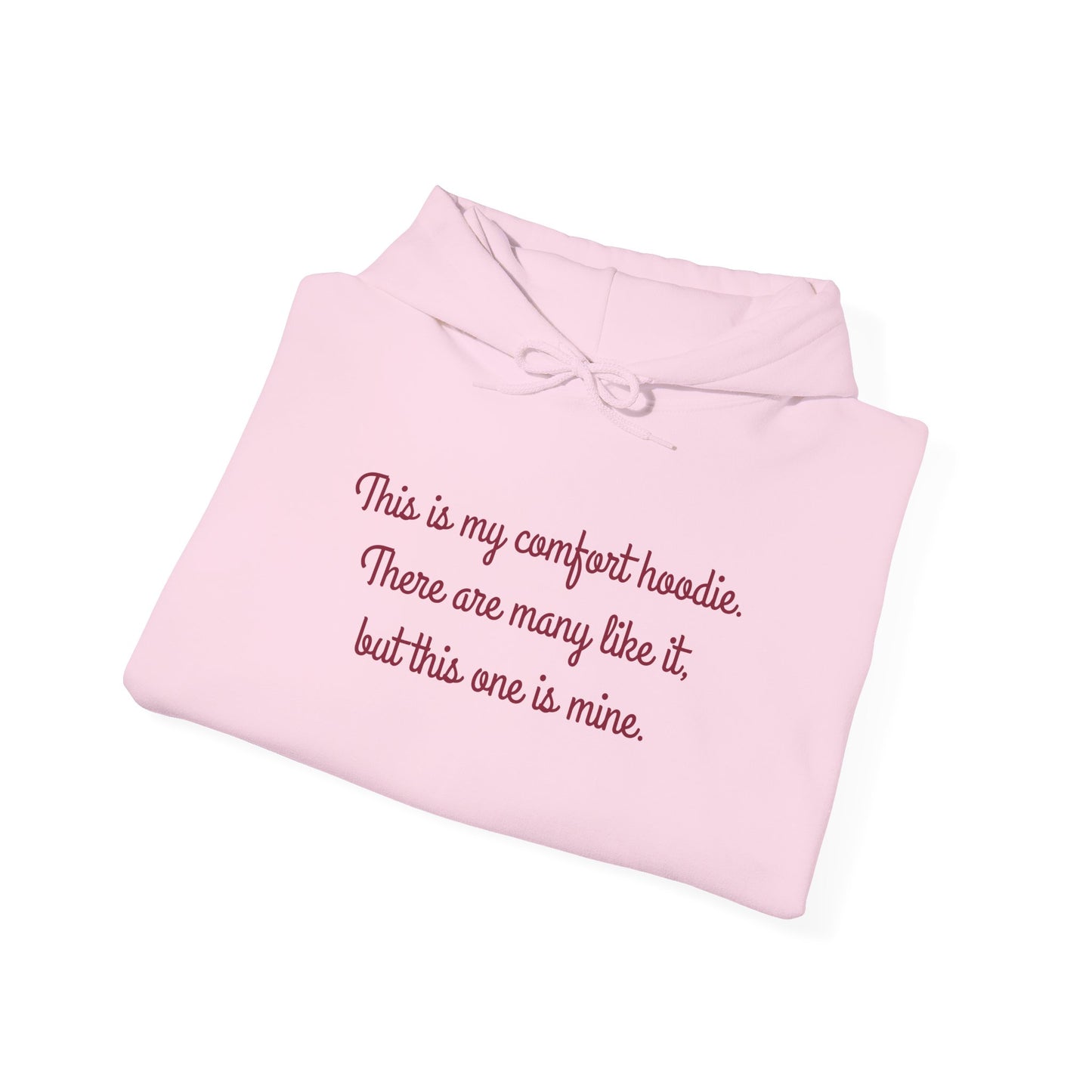 "My Comfort Hoodie" Hoodie | Anxiously Ever After