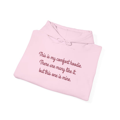 "My Comfort Hoodie" Hoodie | Anxiously Ever After
