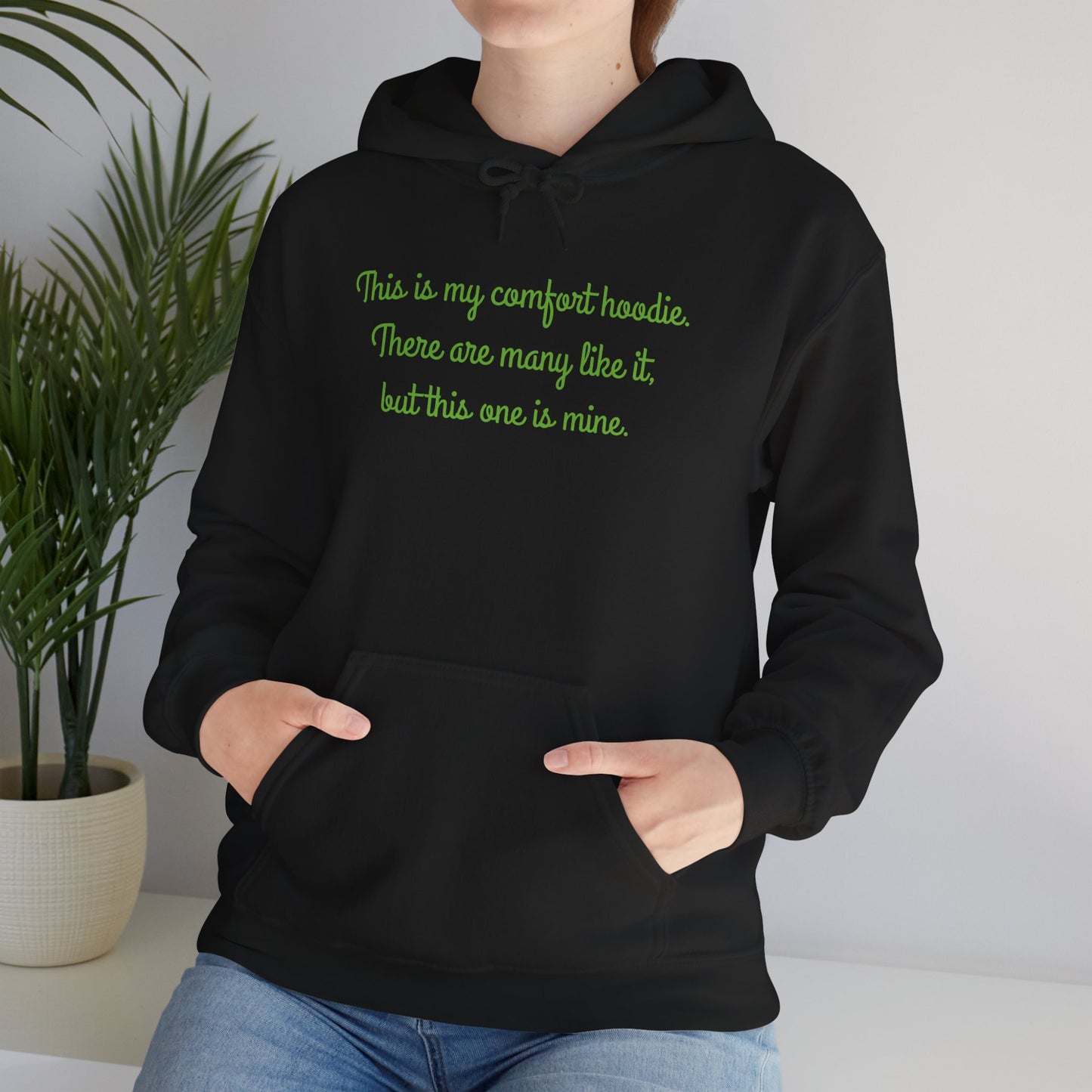 "My Comfort Hoodie" Hoodie | Anxiously Ever After