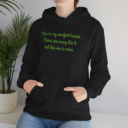 "My Comfort Hoodie" Hoodie | Anxiously Ever After