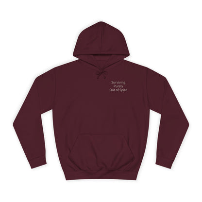 "Surviving Purely Out of Spite" Hoodie | Anxiously Ever After