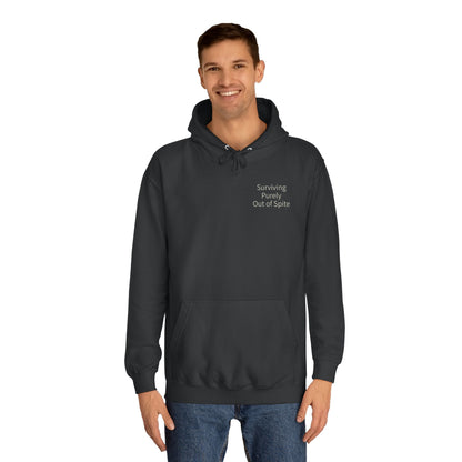"Surviving Purely Out of Spite" Hoodie | Anxiously Ever After