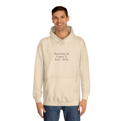 "Running on Fumes and Earl Grey" Hoodie | Anxiously Ever After