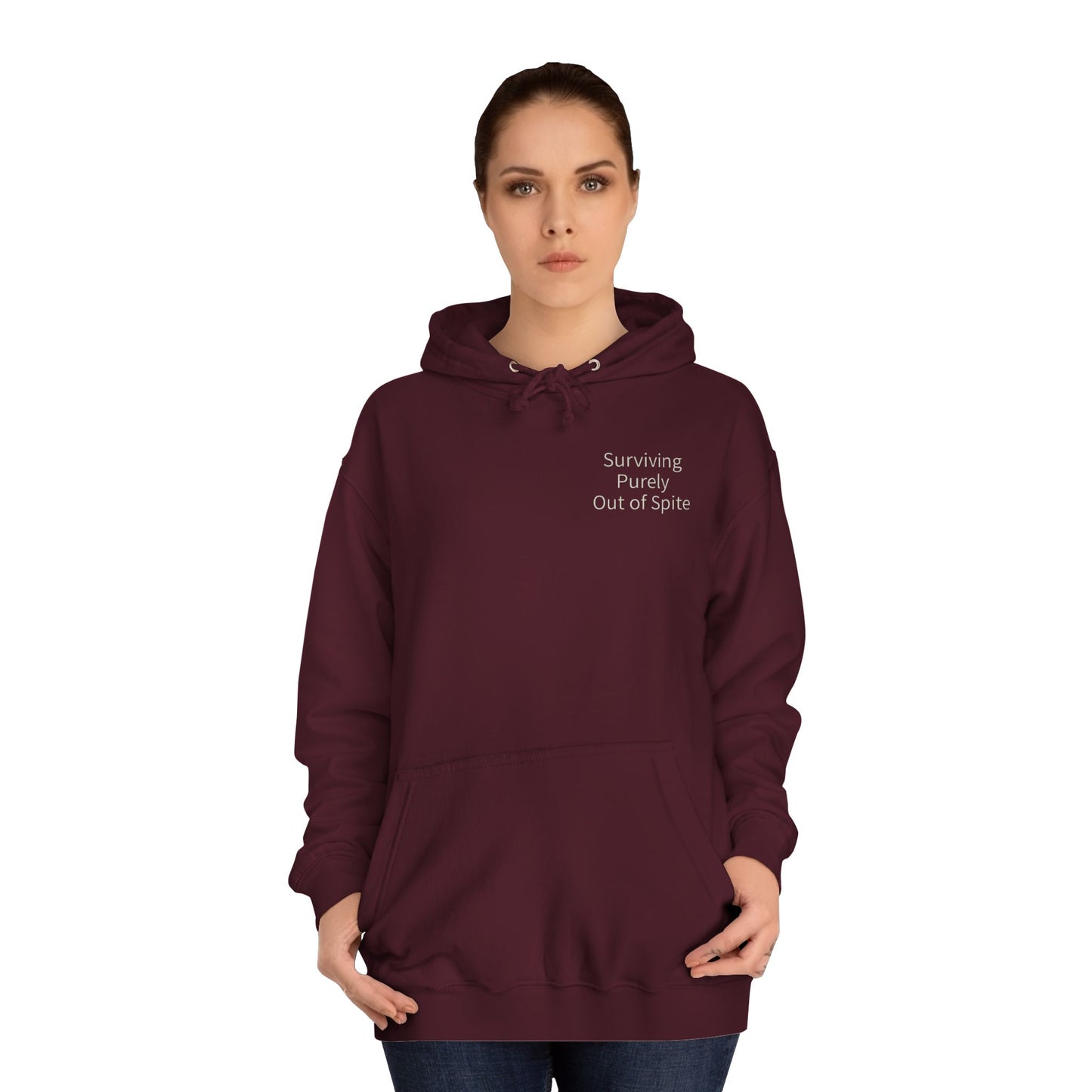 "Surviving Purely Out of Spite" Hoodie | Anxiously Ever After