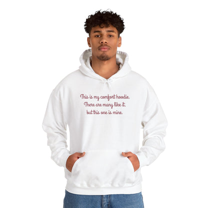 "My Comfort Hoodie" Hoodie | Anxiously Ever After