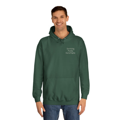"Surviving Purely Out of Spite" Hoodie | Anxiously Ever After