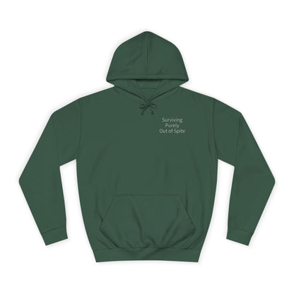 "Surviving Purely Out of Spite" Hoodie | Anxiously Ever After