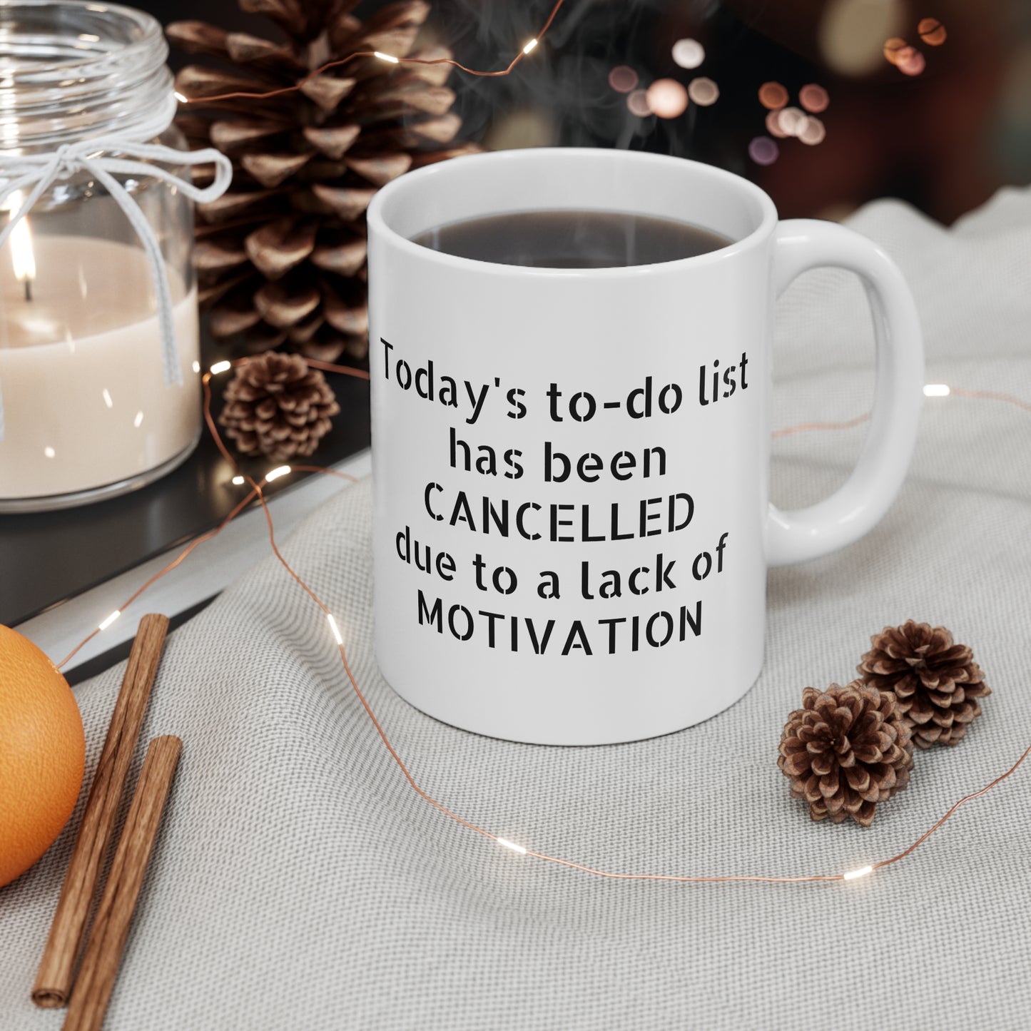 "To-Do List Cancelled Due to Lack of Motivation" Mug | Anxiously Ever After
