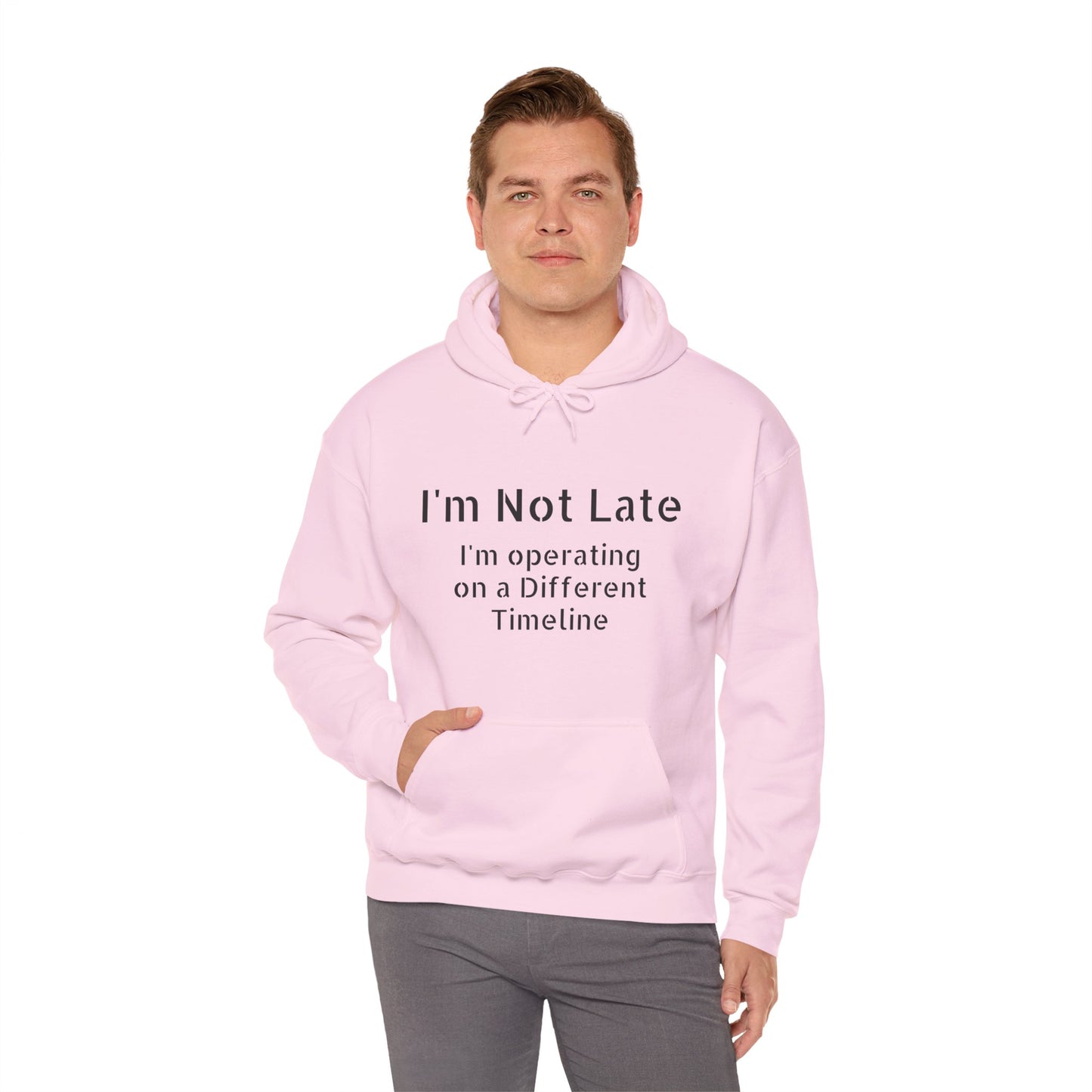 "I'm Not Late, I'm On a Different Timeline" Hoodie | Anxiously Ever After