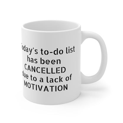 "To-Do List Cancelled Due to Lack of Motivation" Mug | Anxiously Ever After