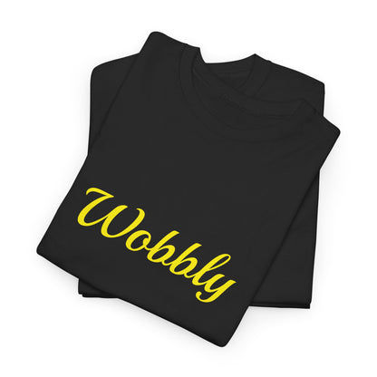 "Wobbly" T-Shirt | Anxiously Ever After