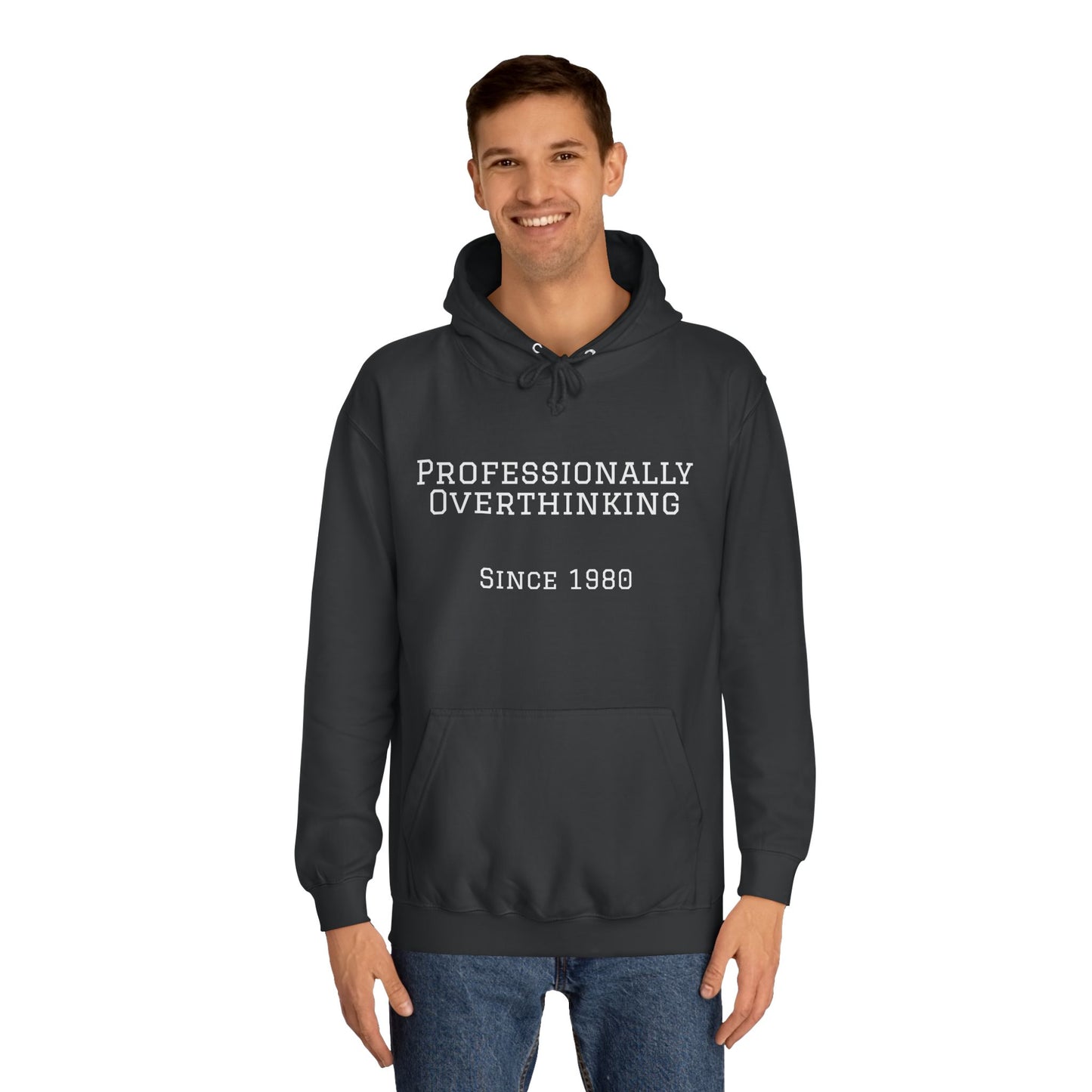 "Professionally Overthinking Since 1980" Hoodie | Anxiously Ever After