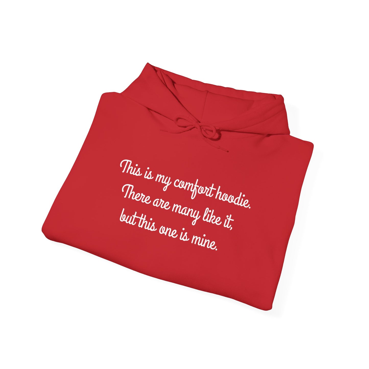 "My Comfort Hoodie" Hoodie | Anxiously Ever After