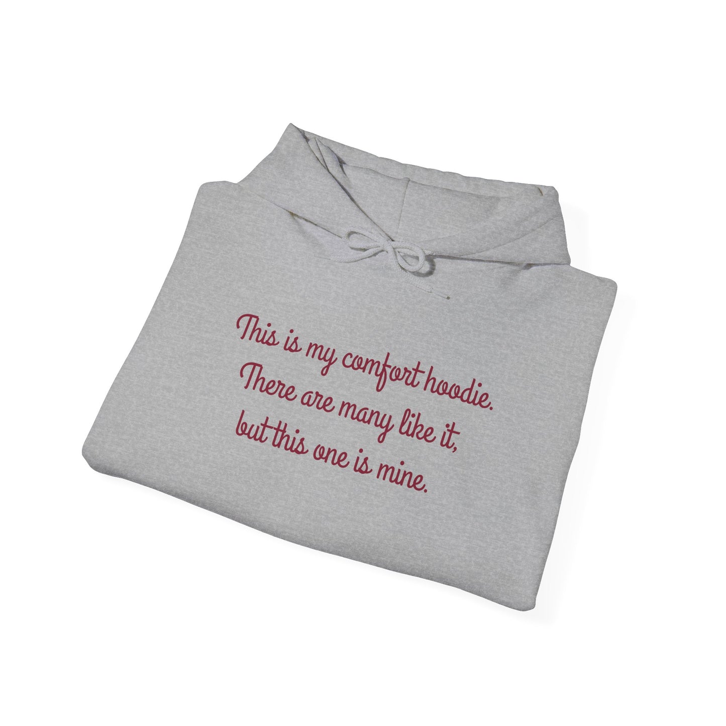 "My Comfort Hoodie" Hoodie | Anxiously Ever After