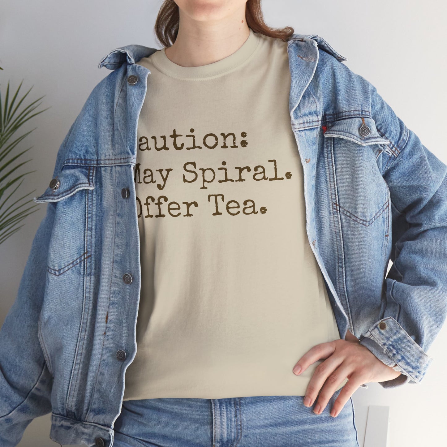 "Caution: May Spiral. Offer Tea." T-Shirt | Anxiously Ever After