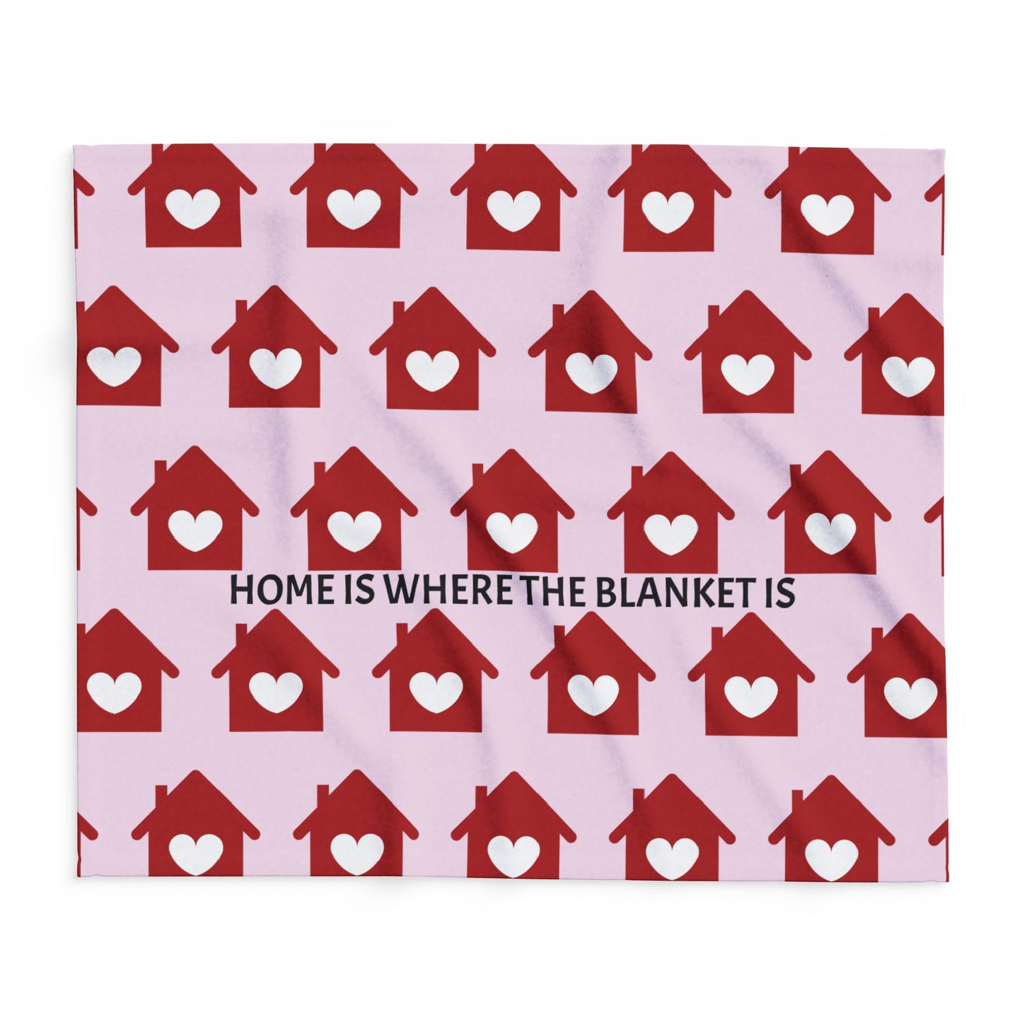 "Home Is Where the Blanket Is" Blanket | Anxiously Ever After
