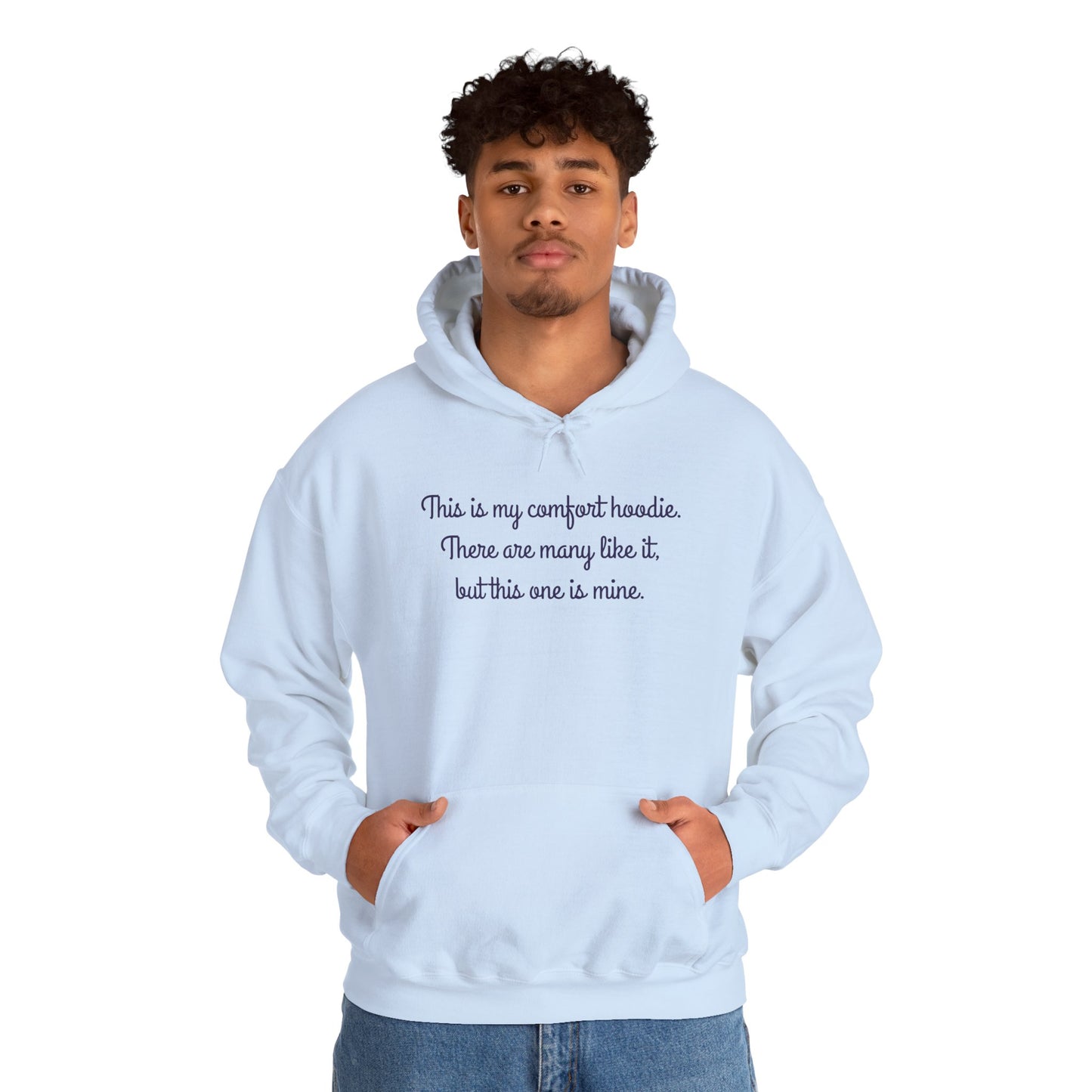 "My Comfort Hoodie" Hoodie | Anxiously Ever After