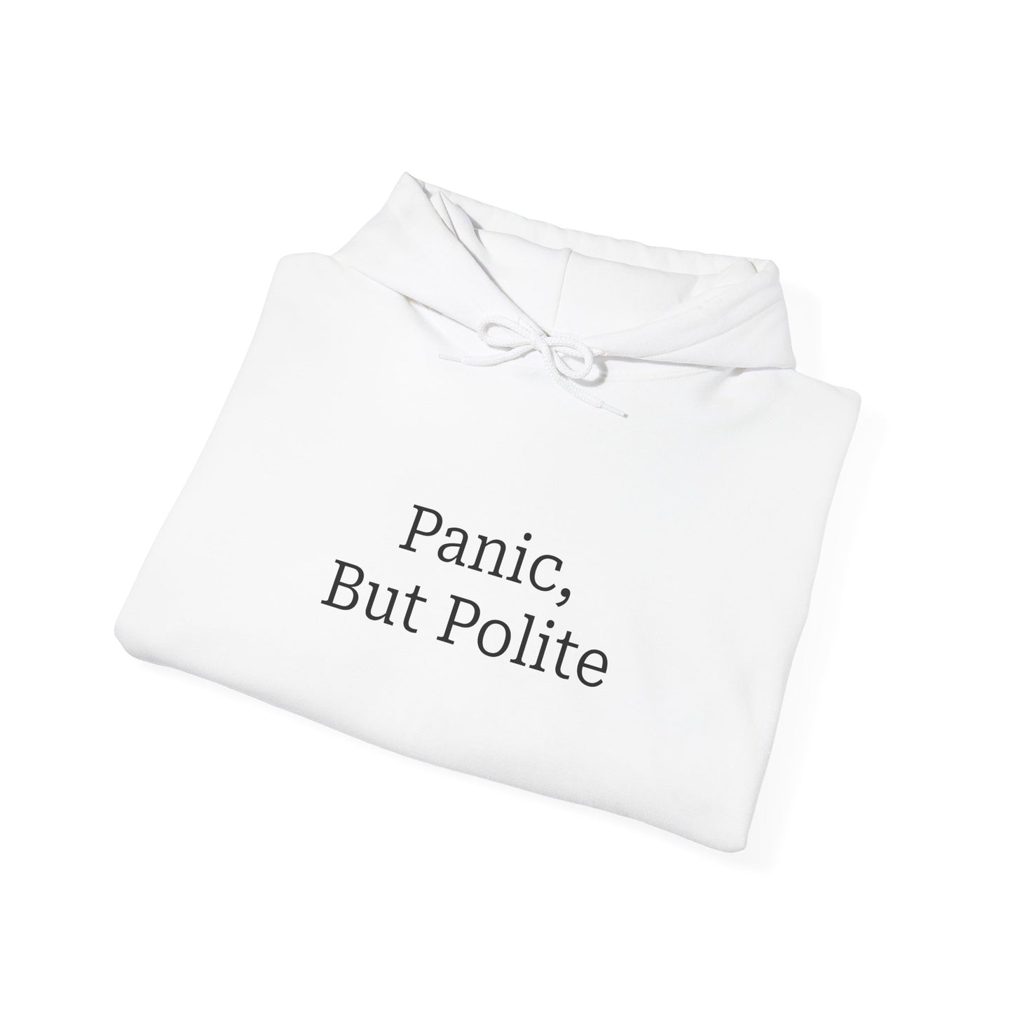 "Panic, But Polite" Hoodie | Anxiously Ever After