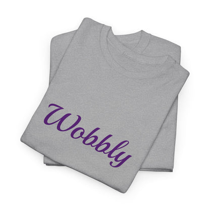 "Wobbly" T-Shirt | Anxiously Ever After