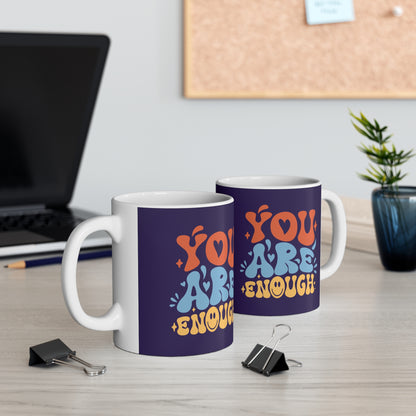 "You Are Enough" Mug | Anxiously Ever After