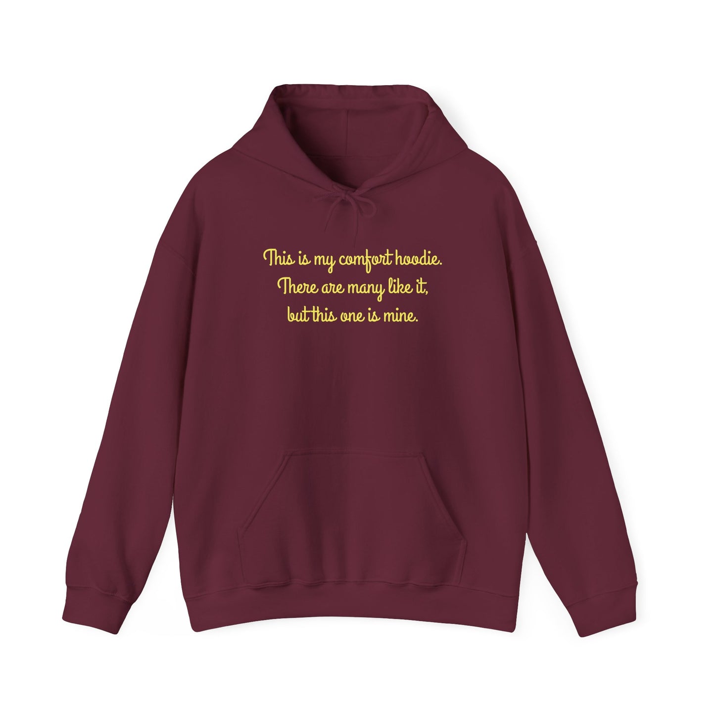 "My Comfort Hoodie" Hoodie | Anxiously Ever After