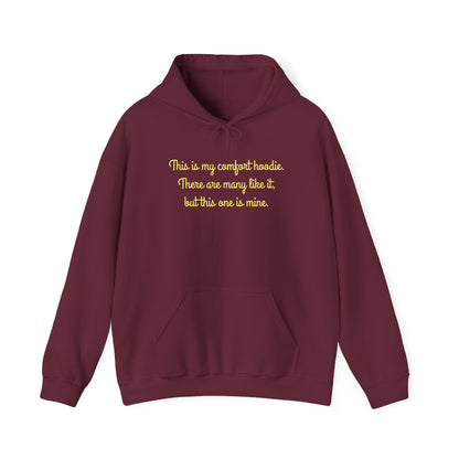 "My Comfort Hoodie" Hoodie | Anxiously Ever After