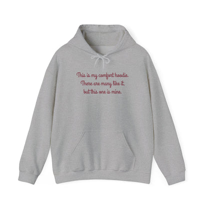 "My Comfort Hoodie" Hoodie | Anxiously Ever After