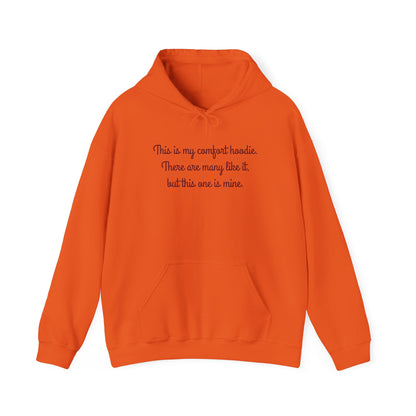 "My Comfort Hoodie" Hoodie | Anxiously Ever After