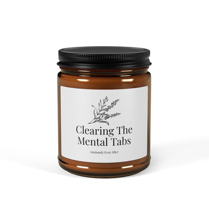"Clearing the Mental Tabs" Soy Wax Candle | Anxiously Ever After