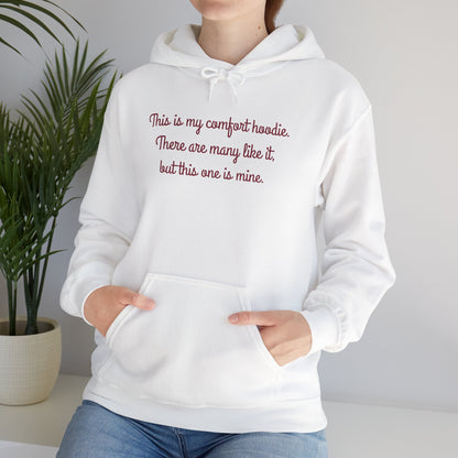 "My Comfort Hoodie" Hoodie | Anxiously Ever After