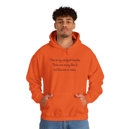 "My Comfort Hoodie" Hoodie | Anxiously Ever After