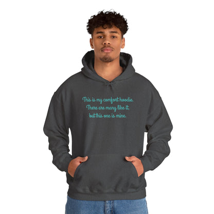 "My Comfort Hoodie" Hoodie | Anxiously Ever After