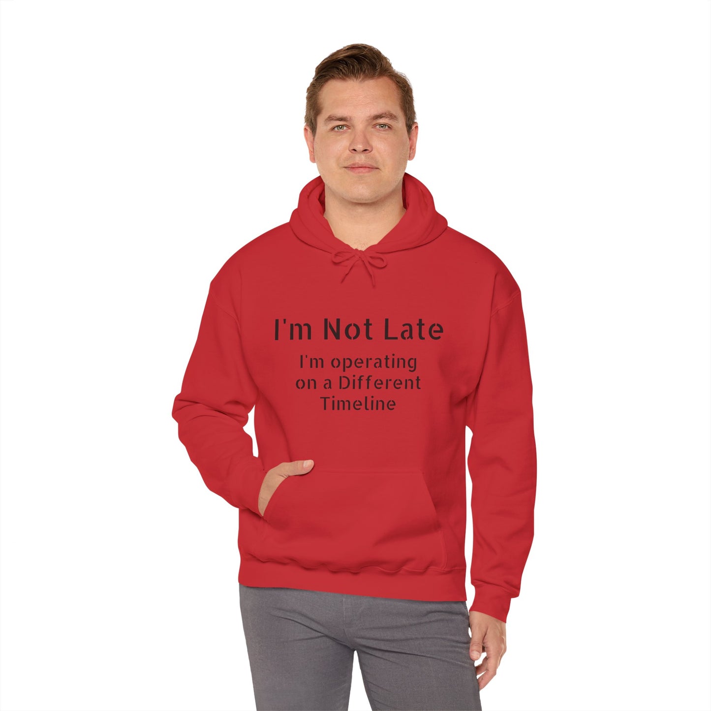 "I'm Not Late, I'm On a Different Timeline" Hoodie | Anxiously Ever After