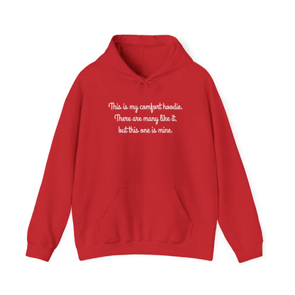 "My Comfort Hoodie" Hoodie | Anxiously Ever After