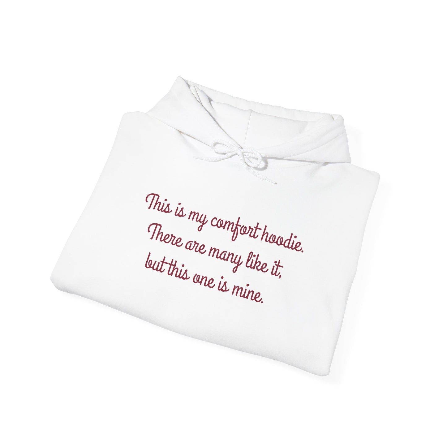 "My Comfort Hoodie" Hoodie | Anxiously Ever After