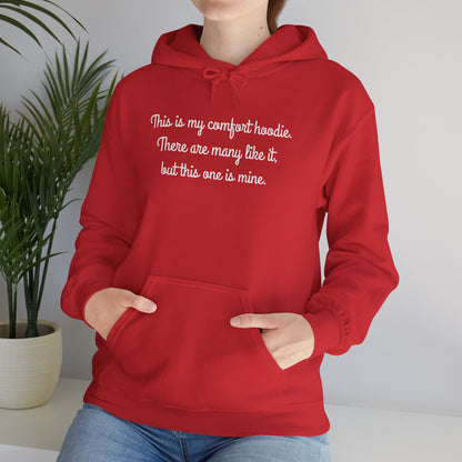 "My Comfort Hoodie" Hoodie | Anxiously Ever After