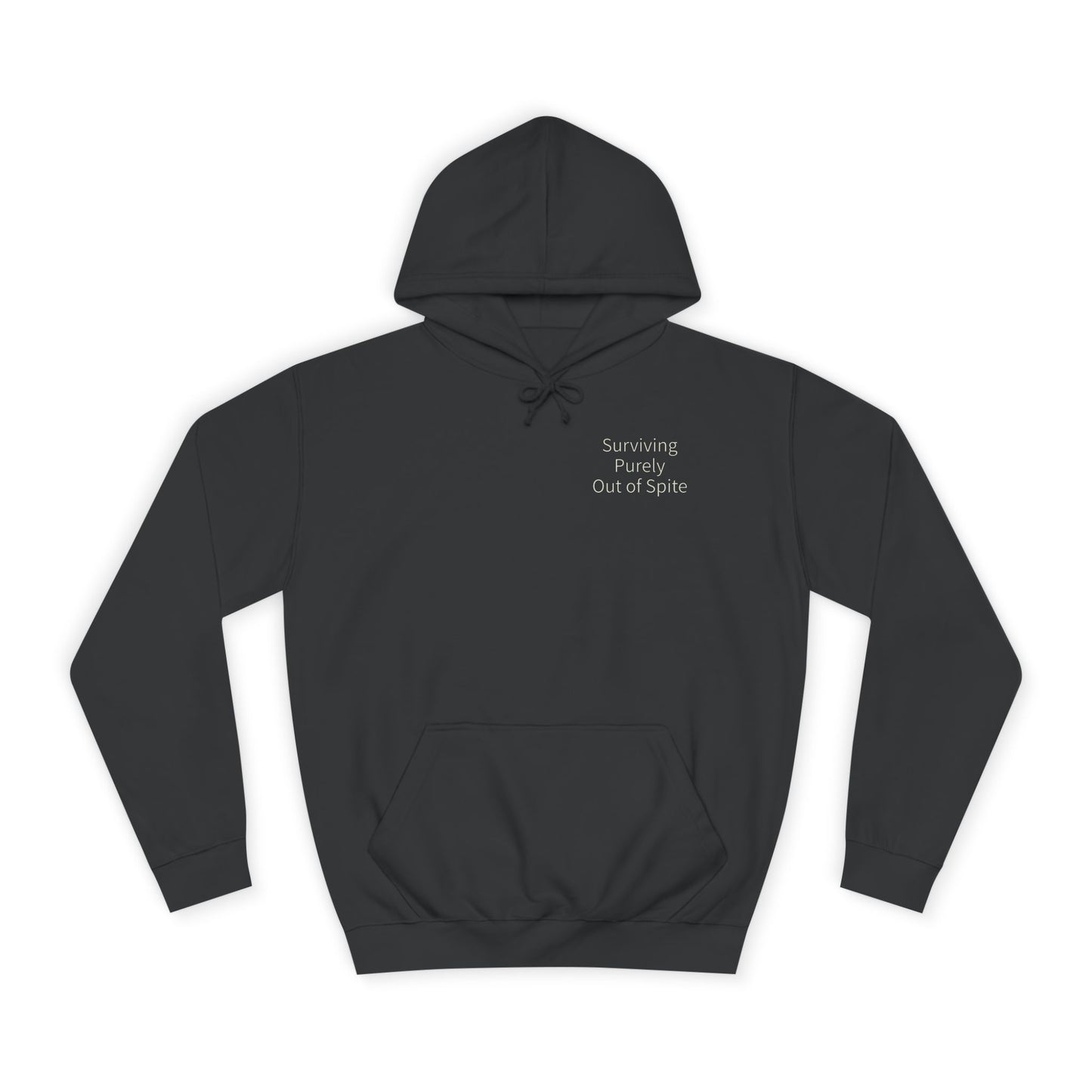 "Surviving Purely Out of Spite" Hoodie | Anxiously Ever After