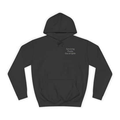 "Surviving Purely Out of Spite" Hoodie | Anxiously Ever After
