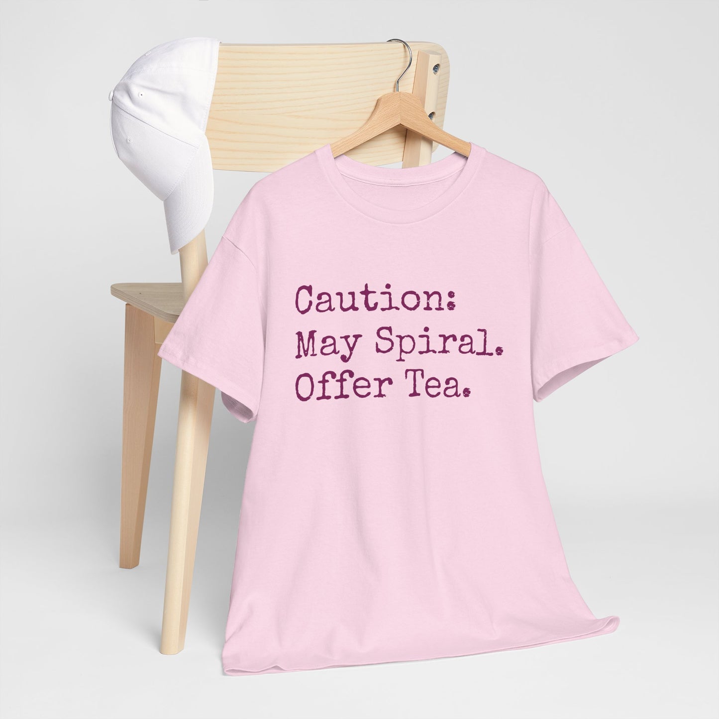 "Caution: May Spiral. Offer Tea." T-Shirt | Anxiously Ever After