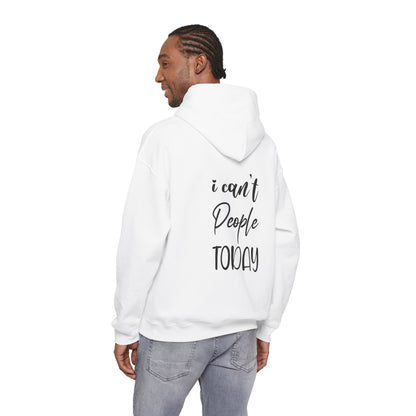 "I Can't People Today" Hoodie | Anxiously Ever After