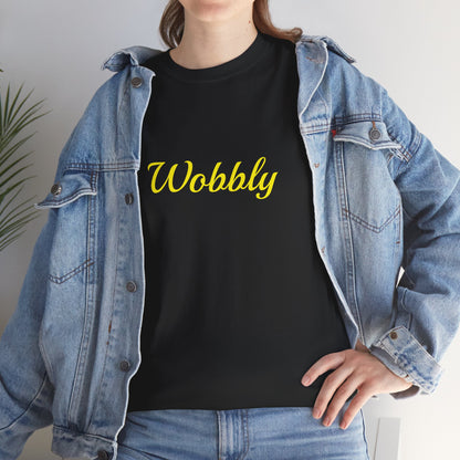 "Wobbly" T-Shirt | Anxiously Ever After