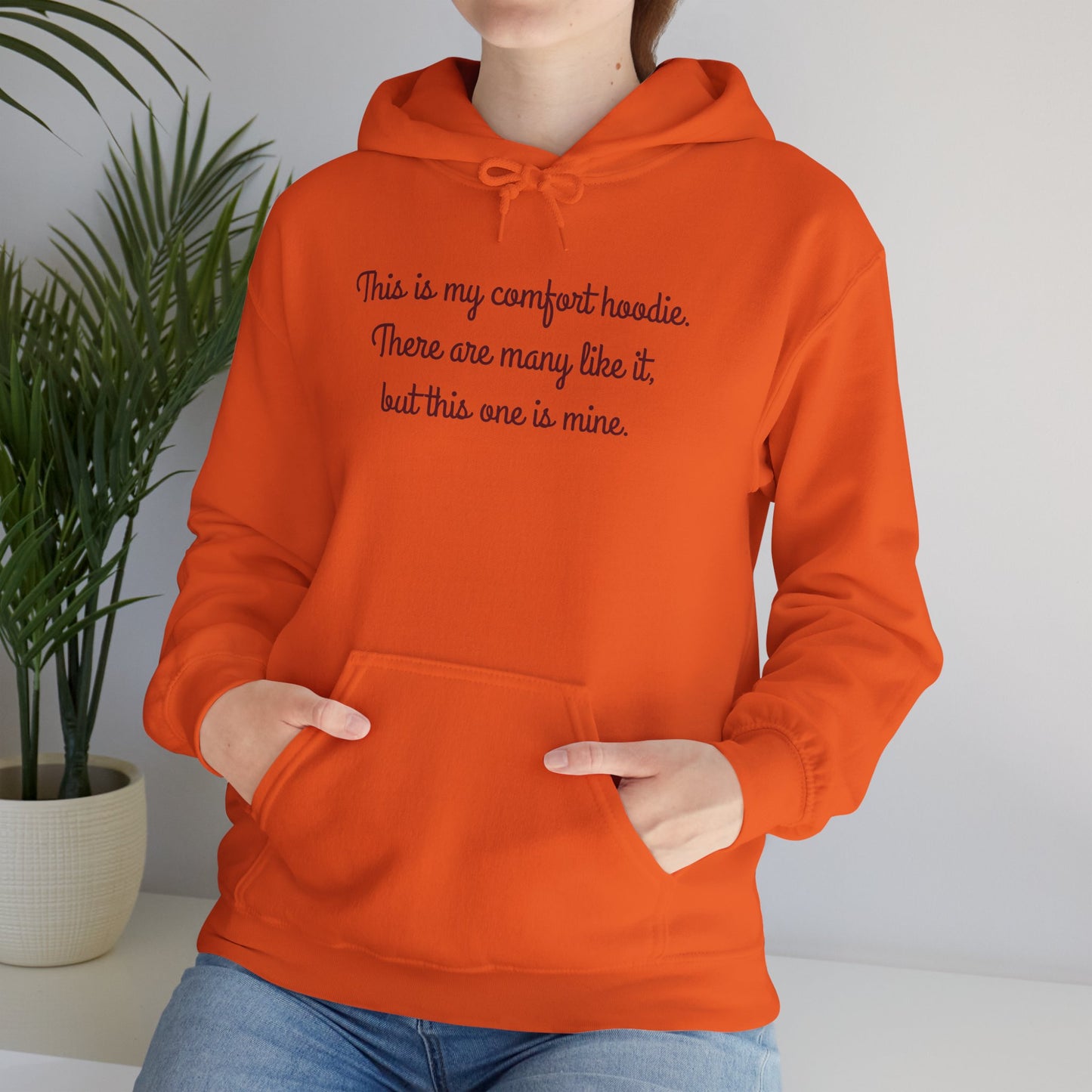 "My Comfort Hoodie" Hoodie | Anxiously Ever After
