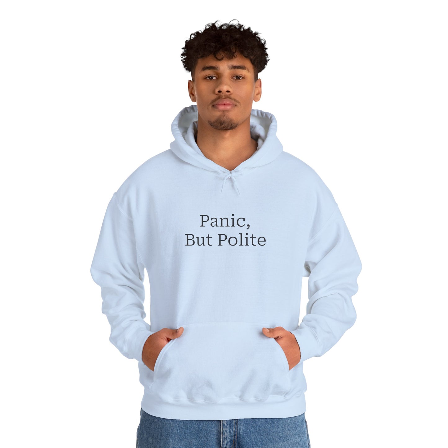 "Panic, But Polite" Hoodie | Anxiously Ever After