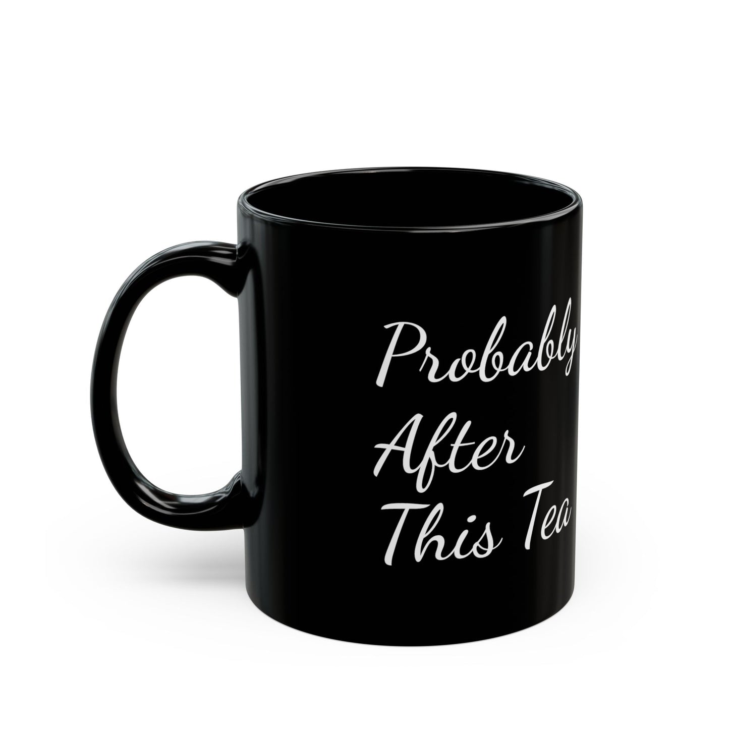 "This Too Shall Pass. Probably After This Tea." Mug | Anxiously Ever After