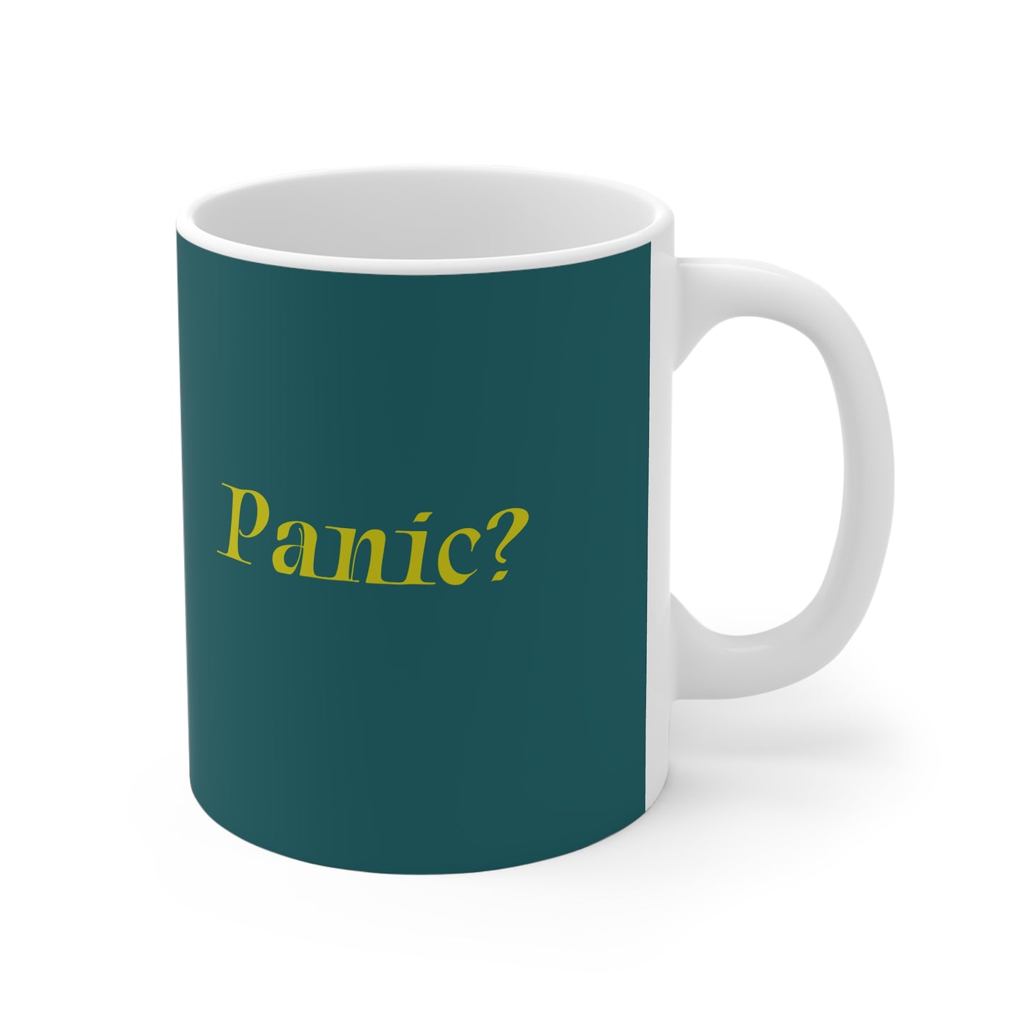 "Panic? In This Economy?" Mug | Anxiously Ever After