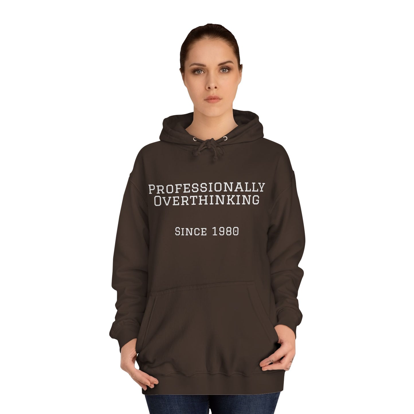 "Professionally Overthinking Since 1980" Hoodie | Anxiously Ever After