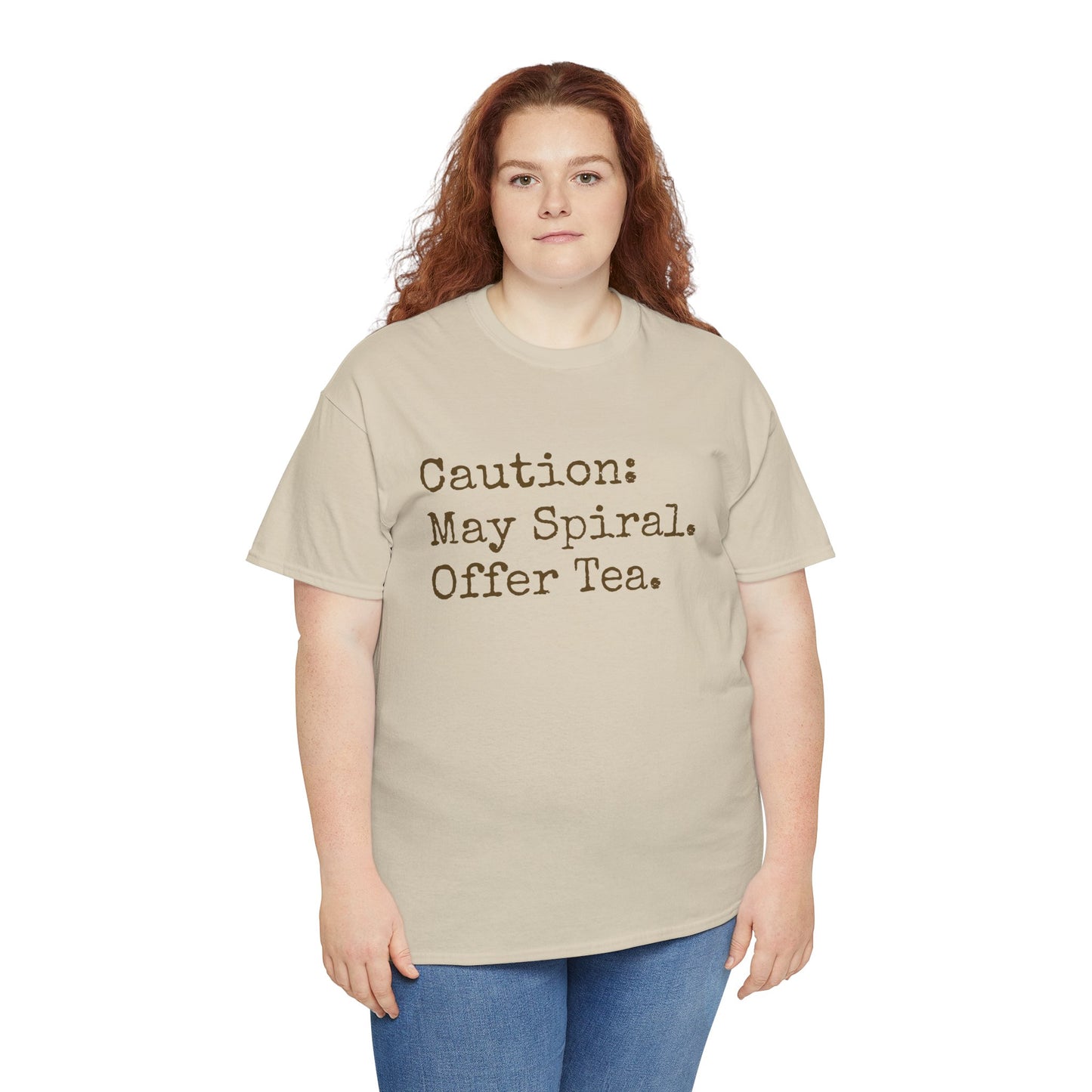 "Caution: May Spiral. Offer Tea." T-Shirt | Anxiously Ever After