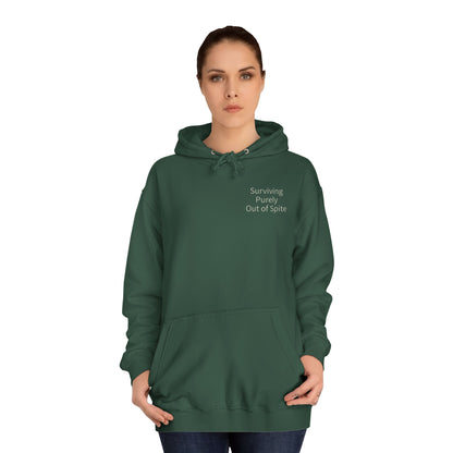 "Surviving Purely Out of Spite" Hoodie | Anxiously Ever After